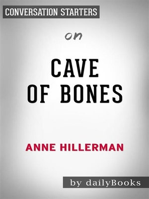 cover image of Cave of Bones--by Anne Hillerman​​​​​​​ | Conversation Starters